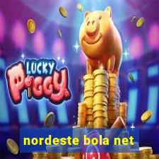 nordeste bola net